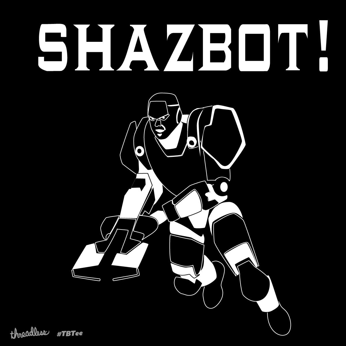 Shazbot By V3ngi On Threadless